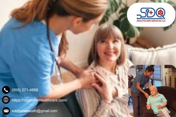 Trusted Home Health Care In Mcallen Tx | Sdqhomehealthcare.com