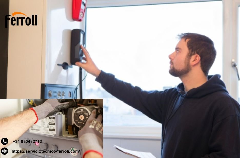 Mantenimiento y reparaciones autorizadas para calderas Ferroli en Barcelona