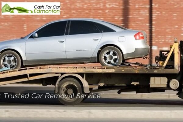 Cash for Junk Cars in Edmonton – Fast, Fair Offer