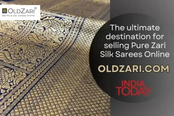 Old Zari Saree Buyers | Sell Pure Zari and Silk Sarees with Trusted Service